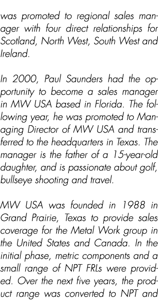 was promoted to regional sales manager with four direct relationships for Scotland, North West, South West and Irelan...