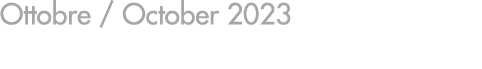 Ottobre / October 2023
